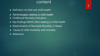 Determinants of under five children morbidity and mortality | PPTX