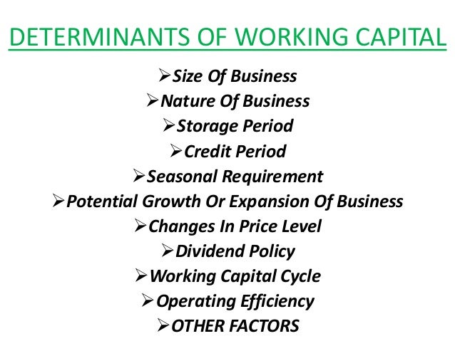 determinants of working capital operating capital