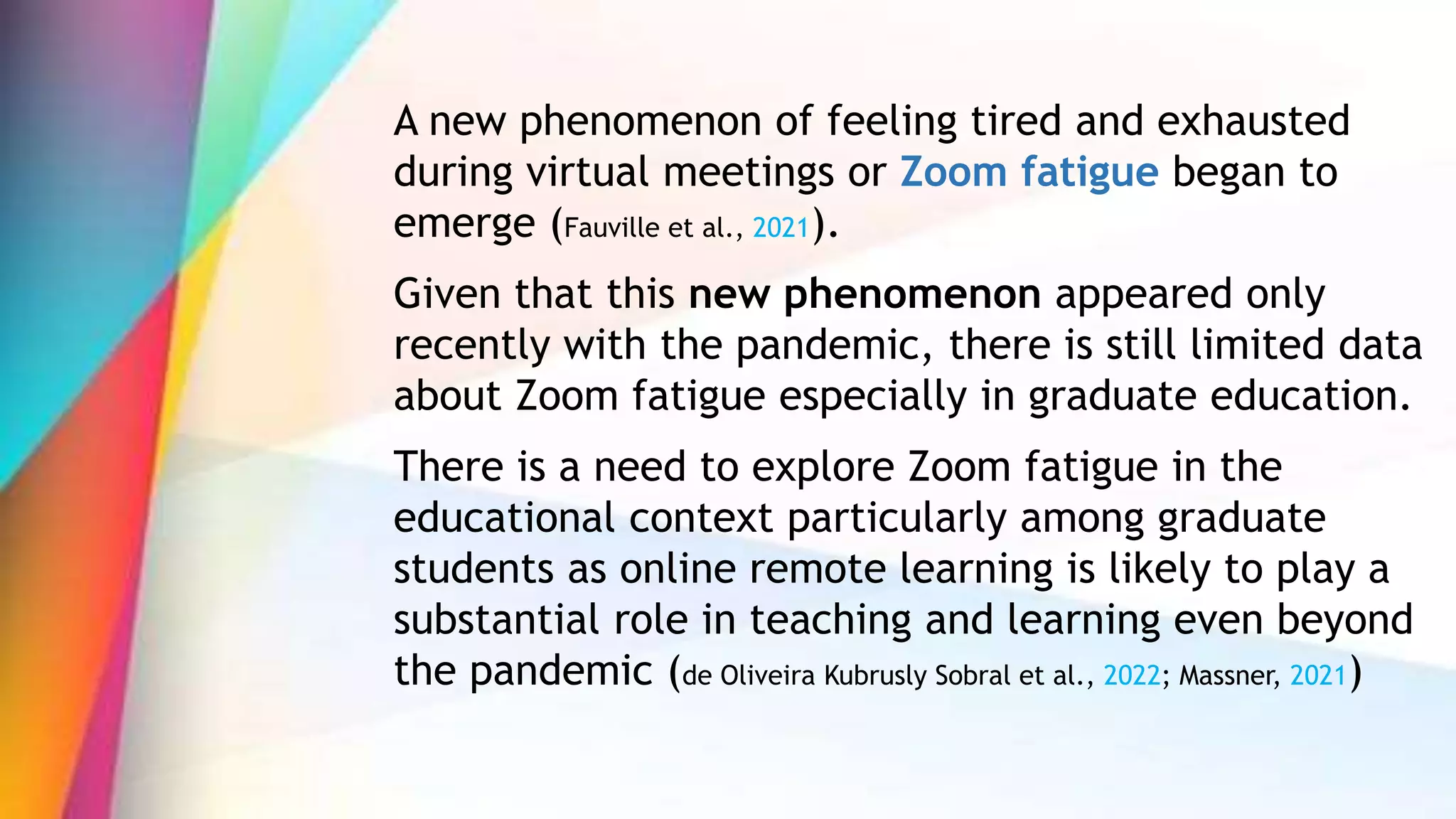 Photo inspiration: Fresh Look at Determinants Of Zoom Fatigue Among Graduate Students