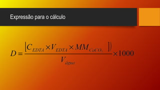 Expressão para o cálculo
 