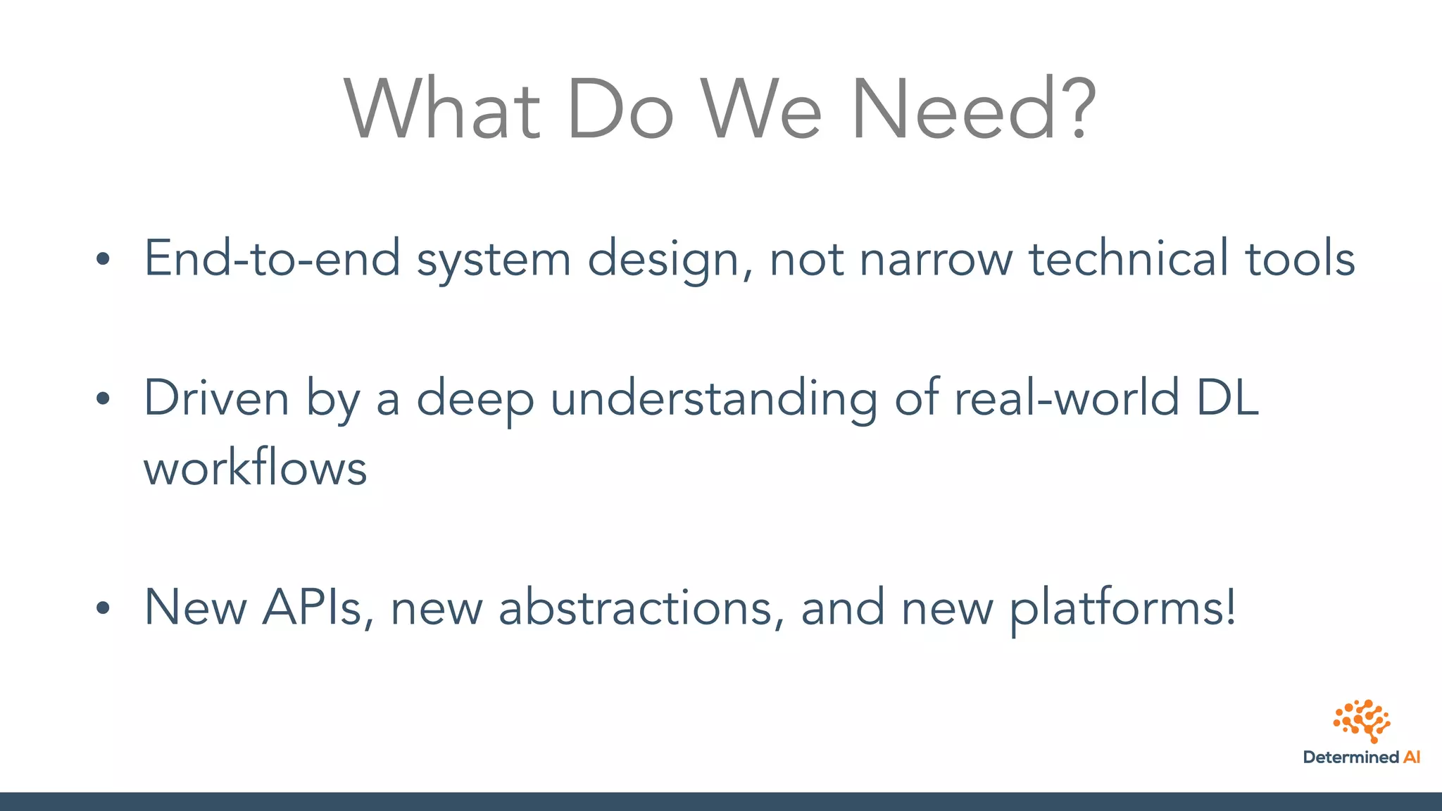 Taming Your Deep Learning Workflow by Determined AI | PPT