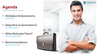Determine factors affecting motivation level in generation z at ...