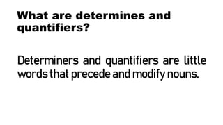 Quantifier in English 1234567890qwertyui | PPT