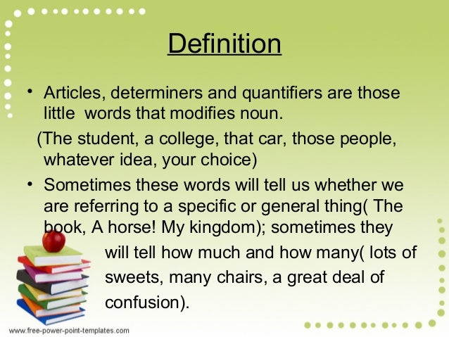 Determiners, articles and quantifiers