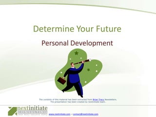 Personal Development Determine Your Future 