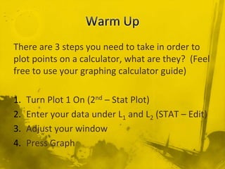Determining a Line of Best Fit Using a Graphing Calculator | PPTX