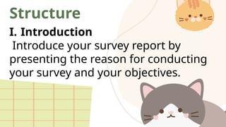 Introduction Rationalesurvey Report Example Determining the Structures of Various Kinds of Reports.pptx
