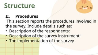 Survey Rporting Structure Sample Determining the Structures of Various Kinds of Reports.pptx