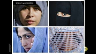 MULHER MUÇULMANA
 