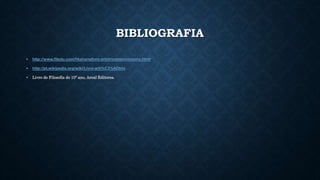 BIBLIOGRAFIA 
• http://www.filedu.com/hkahanelivre-arbitriodeterminismo.html 
• http://pt.wikipedia.org/wiki/Livre-arb%C3%ADtrio 
• Livro de Filosofia do 10º ano, Areal Editores. 

