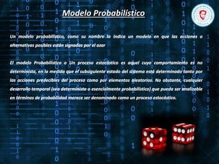 Modelo Probabilístico
 