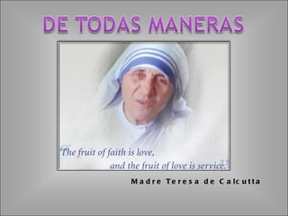 Madre Teresa de Calcutta 