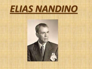ELIAS NANDINO
 