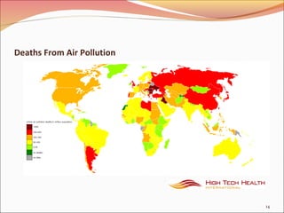 Deaths From Air Pollution
14
 