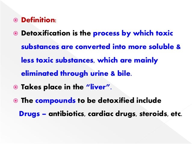 Detox Process Definition detoxification Detox Process Definition detoxification