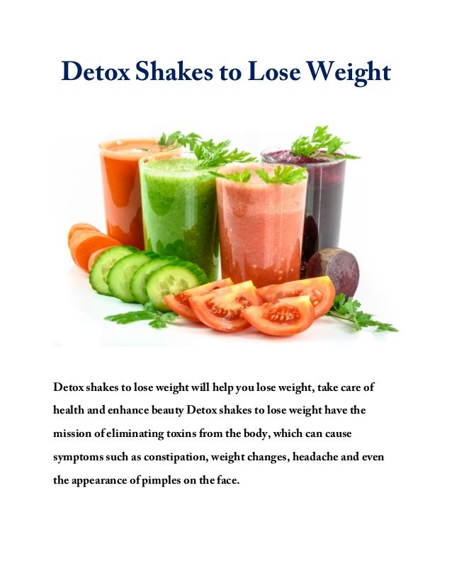 Detox shakes to lose weight how to lose up to 4 kg in 5 days! + 3 recipes