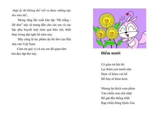 thập ấy thì không thể viết ra được những tập 
thơ như thế… 
Mong rằng lần xuất bản tập “Dê trắng - 
Dê đen” này sẽ mang đế...