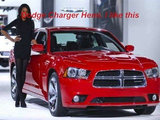 Dodge Charger Hemi, I like this