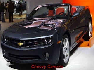 Chevvy Camaro