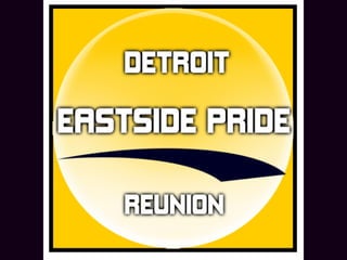 Detroit Eastside Pride Reunion 2010