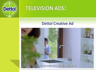 Dettol Creative Ad
 