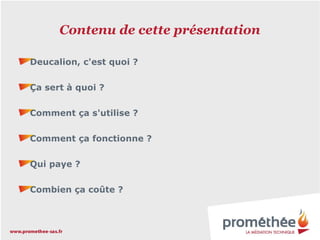 Contenu de cette présentation
Deucalion, c'est quoi ?
Ça sert à quoi ?
Comment ça s'utilise ?
Comment ça fonctionne ?
Qui paye ?
Combien ça coûte ?

 