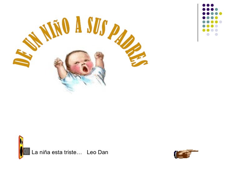 La niña esta triste… Leo Dan
 