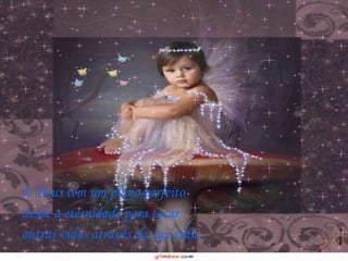 E Deus tem um plano perfeito  desde a eternidade para tocar  outras vidas através da sua vida. 