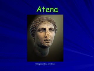 Atena Cabeça de Atena em Atenas 