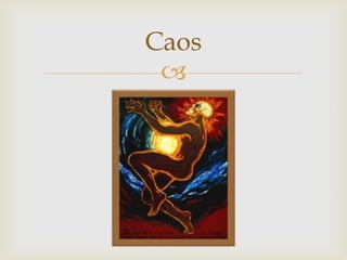 Deuses Primordiais Mitologia Grega Caos Ppt