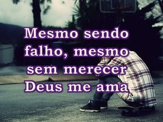 Deus Me Ama - Thalles Roberto