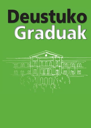 Graduen Gida I 127
Deustuko
 