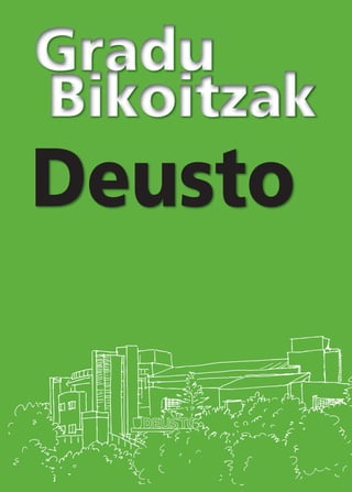 Graduen Gida I 183
Deusto
 