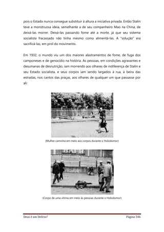 Deus é um delírio?