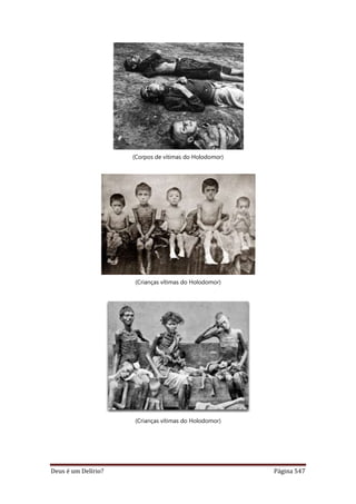 Deus é um delírio?