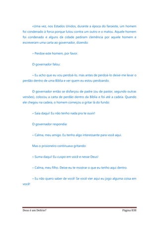 Deus é um delírio?