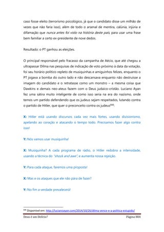 Deus é um delírio?