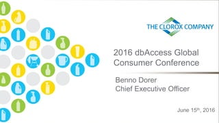 2016 dbAccess Global
Consumer Conference
Benno Dorer
Chief Executive Officer
June 15th, 2016
 