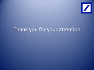 Thank you for your attention

 