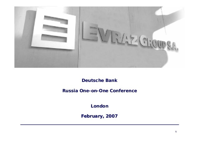 Deutsche Bank Russia One On One Conference London