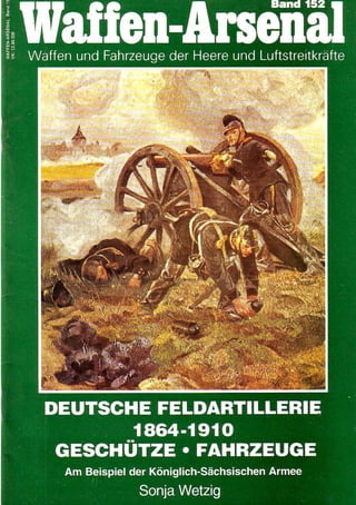 Deutsche  Feldartillerie 1864 1910