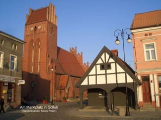Am Marktplatz in Gollub (Westpreussen, heute Polen) 