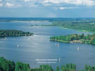 Masurische Seenplatte   (Ostpreussen, heute Polen) 