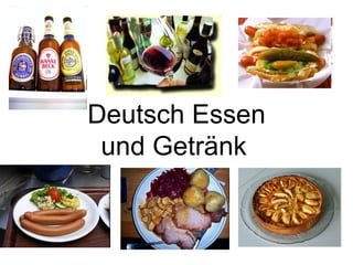 Deutsch Essen und Getränk   
