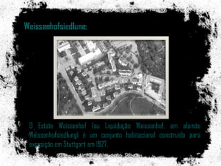  Manifestaram-se duas correntes (idéias): padronização e tipificação industrial  X  individualidade artística.Conflitos: Funcionalismo X ArtesanatoNo Werkbund manifestaram-se duas correntes dominantes daquela época: A padronização industrial e a tipificação dos produtos; 