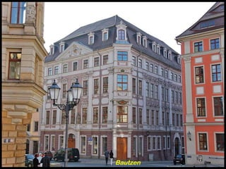 Bautzen
 