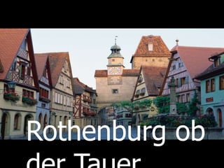 Rothenburg ob der Tauer