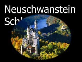 Neuschwanstein Schloss