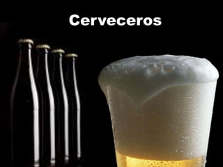 Cerveceros