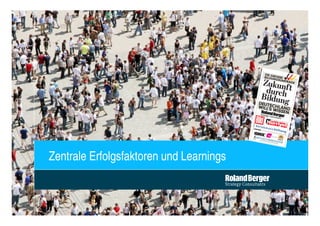 Zentrale Erfolgsfaktoren und Learnings



                                         Deutschlands größte Bürgerbefragung.pptx
 